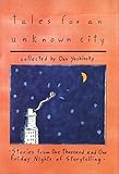 Tales for an Unknown City by