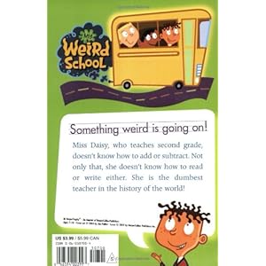 My Weird School #1: Miss Daisy Is Crazy!