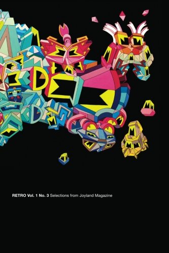 Retro Vol. 1 No 3: Selections from Joyland Magazine