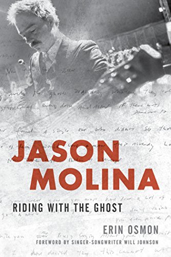 Jason Molina: Riding with the Ghost