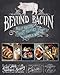 Beyond Bacon: Paleo Recipes that Respect the Whole Hog