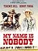 My Name is Nobody