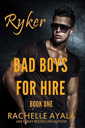 Bad Boys for Hire: Ryker: Motorcycle Club