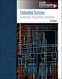 Embedded Systems: Architecture, Programming and Design (Core Concepts in Electrical Engineering) by 
