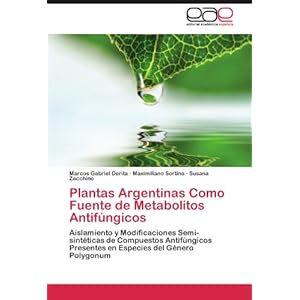 Plantas Argentinas Como Fuente de Metabolitos Antifúngicos: Aislamiento y Modificaciones Semi-sintéticas de Compuestos Antifúngicos Presentes en Es