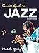 Concise Guide to Jazz, 7/e