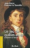 Le jeu de quilles en or: L'Orphelin du Temple (French Edition) by 