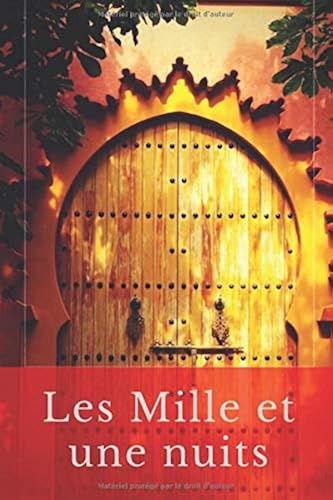 Download Les Mille et une nuits (Tome premier - texte intégral): Les contes orientaux de Shéhérazade traduits par Antoine Galland PDF