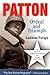 Patton: Ordeal and Triumph by Ladislas Farago