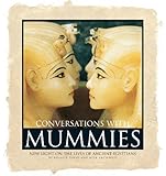 "Conversations with Mummies New Light on the Lives of Ancient Egyptians" av Rosalie David