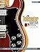 The Telecaster Guitar Book: A Complete History of Fender Telecaster Guitars by 