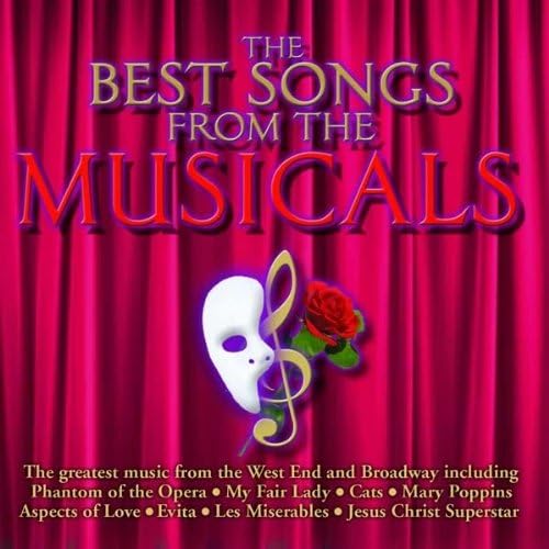 The Best Songs From The Musicals by Various by Amazon.co.uk CDs & Vinyl