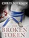The Broken Token (Richard Nottingham Mysteries Book 1)