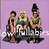 Low Life Lullabies