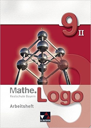 Mathe.Logo 9 II – Arbeitsheft