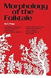 Morphology of the Folktale by V. Propp, Laurence Scott