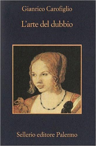 Gianrico Carofiglio - L'arte del dubbio (2007)