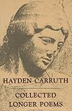 Collected Longer Poems (National Poetry Series)