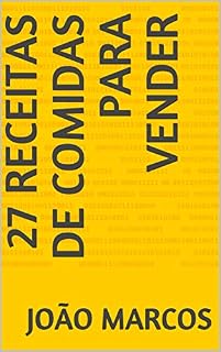 Livro 27 Receitas especiais de comidas para Vender