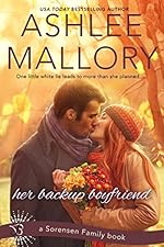 Her Backup Boyfriend (Sorensen Family Book 1)
