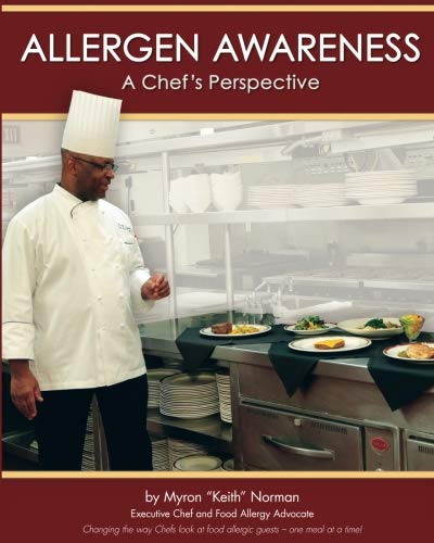 Allergen Awareness: A Chef's Perspective