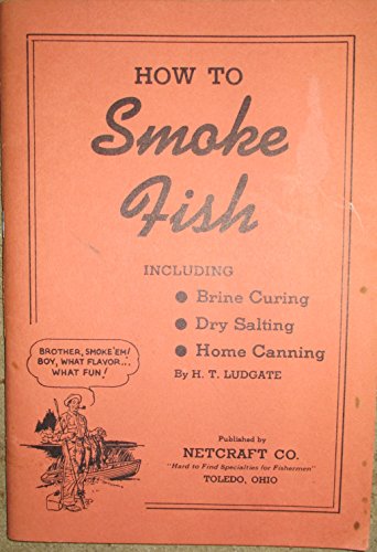 How to Smoke Fish How to Smoke Fish
