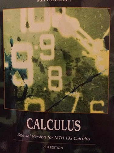 CUSTOM MTH 133 CALCULUS 2 (BOOK ALONE) 7E