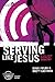 Serving Like Jesus, Participant's Guide: 6 Small Group Sessions on Ministry (Experiencing Christ Tog by Doug Fields, Brett Eastman