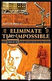 Eliminate the Impossible