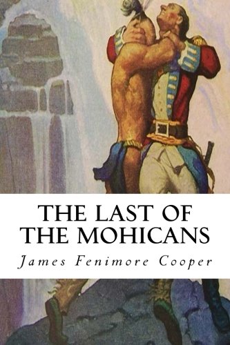 The Last of the Mohicans The Last of the Mohicans