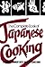 The Complete Book of Japanese Cooking by Elisabeth Lambert Ortiz