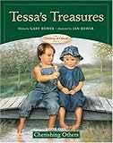 Tessa's Treasures: Book One--Cherishing Others (Thinking of Others Books)
