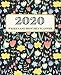2020 Weekly and Monthly Planner: Calendar Schedule | Academic Organizer | Daily Weekly Monthly W/ To by Inna Perelmuter