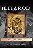 Iditarod (Images of Sports) by 