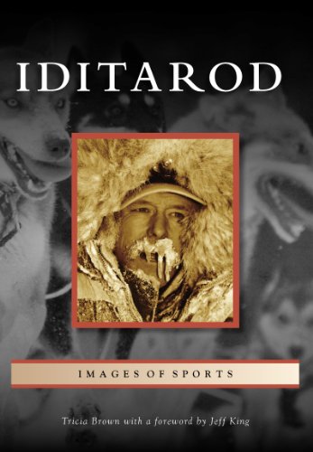 Iditarod (Images of Sports) by Tricia Brown