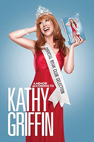 Download Official Book Club Selection: A Memoir According to Kathy Griffin (English Edition) PDF