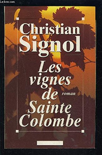 Les vignes de Sainte-Colombe 2286102511 Book Cover