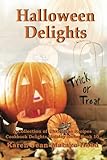 Halloween Delights Cookbook: A Collection of