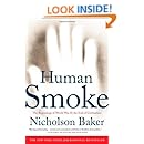 Human Smoke: The Beginnings of World War II, the End of Civilization