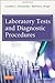 Laboratory Tests and Diagnostic Procedures (Laboratory Tests & Diagnostic Procedures)