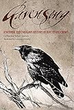 Ravensong: A Natural And Fabulous History Of Ravens And Crows by Catharine Feher-Elston