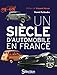 Un siÃ¨cle d'automobile en France (French Edition) by 