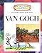 Van Gogh (Getting to Know the World's Greatest Artists)