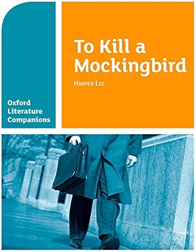 Download Oxford Literature Companions: To Kill a Mockingbird PDF