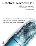Practical Recording 1: Microphones by 