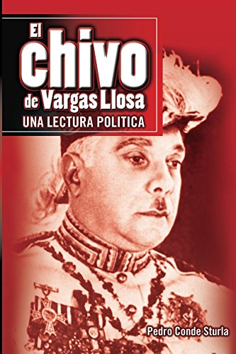 El chivo de Vargas Llosa: Una lectura política (Spanish Edition)