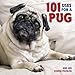 101 Uses For A Pug