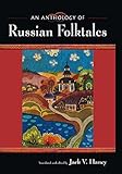 An Anthology of Russian Folktales by