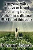 Normal Pressure Hydrocephalus (NPH): One in Ten Dementia Patients Have NPH And Could Be Cured in Day by Dr Vernon Coleman