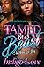 Tamed by a Beast: An Urban Love Story